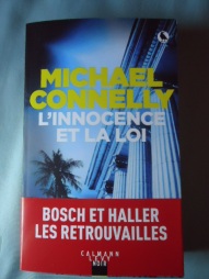 Mickey Haller - Gf Tome 6 : L'innocence et la loi - Michael Connelly